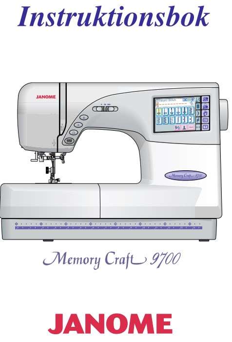 Instruksjonsbok Janome MC9700 svensk 110 sider - TONJE STOFF ...